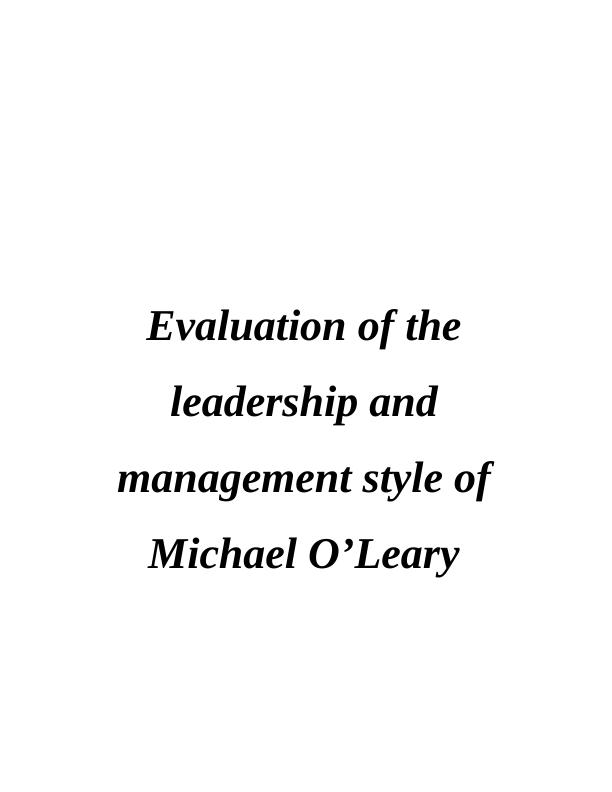 Evaluation of the Leadership and Management Style_1