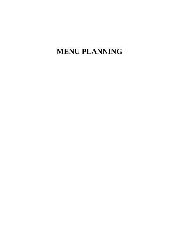 Menu Planning and Product Development : Report_1