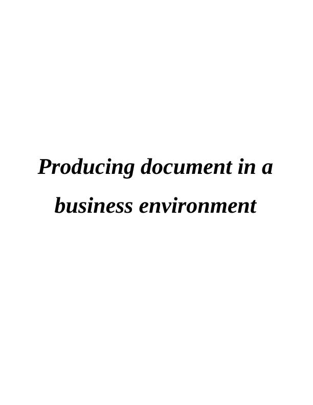 Producing Document in a Business Environment - Doc_1