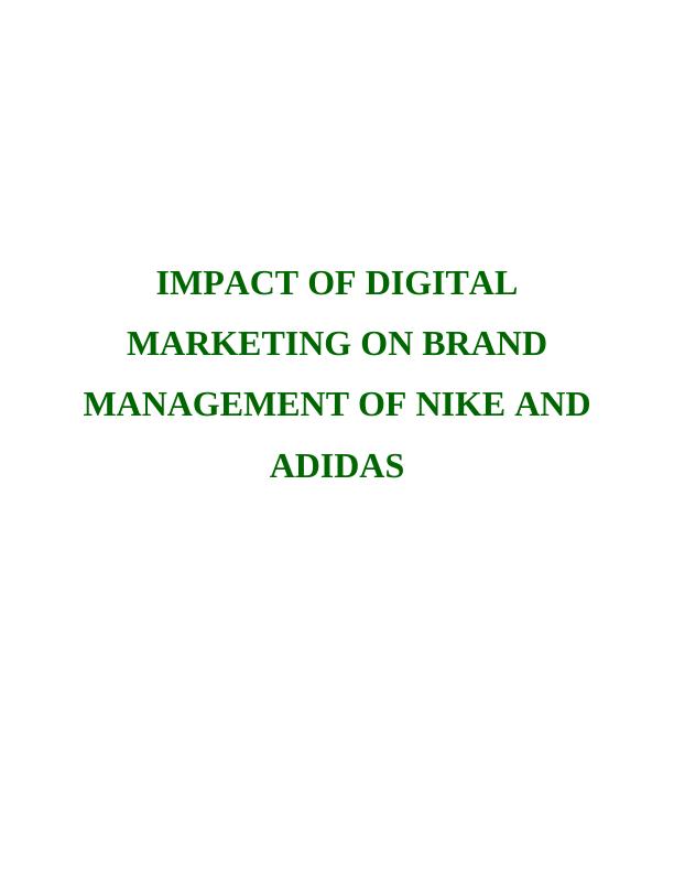 Impact of digital marketing on brand building : Nike and Adidas_1