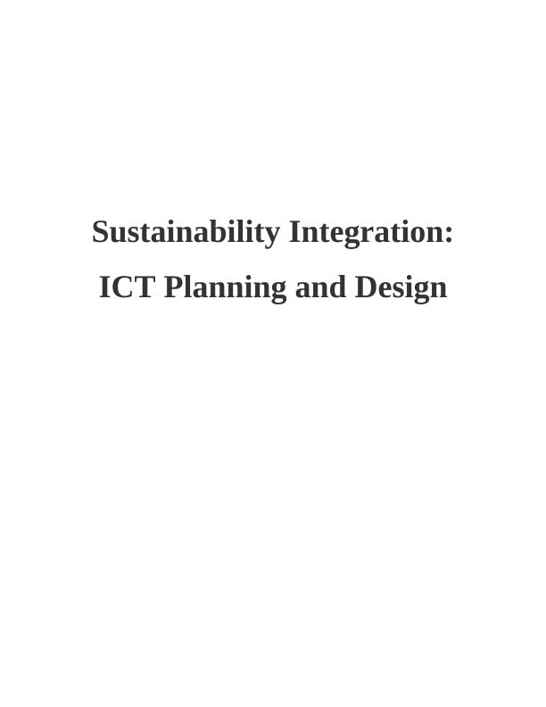 Sustainability Integration in ICT Planning and Design : Assignment_1