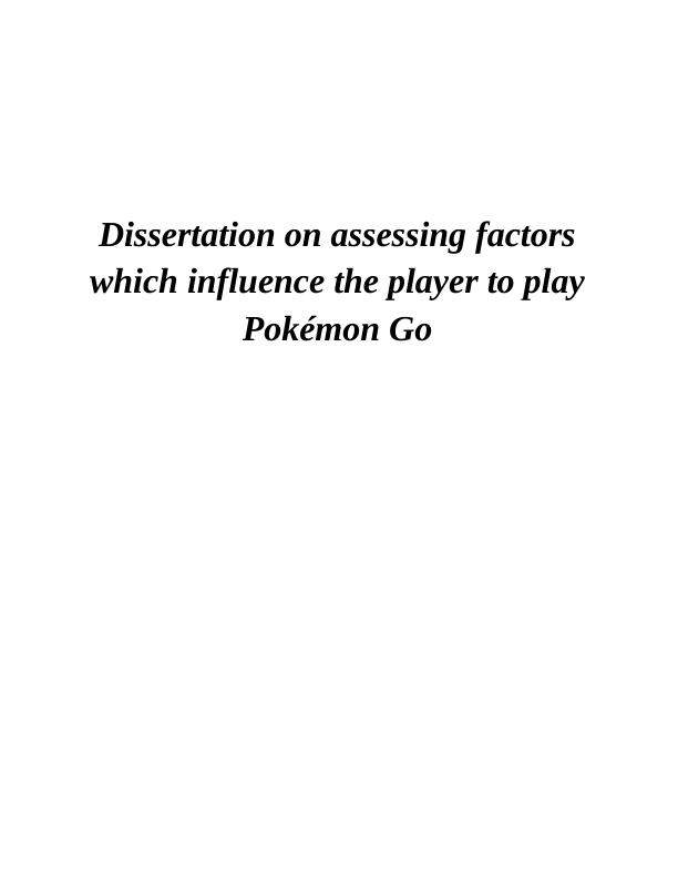 Factors Influences Players to Play Pokemon Go_1