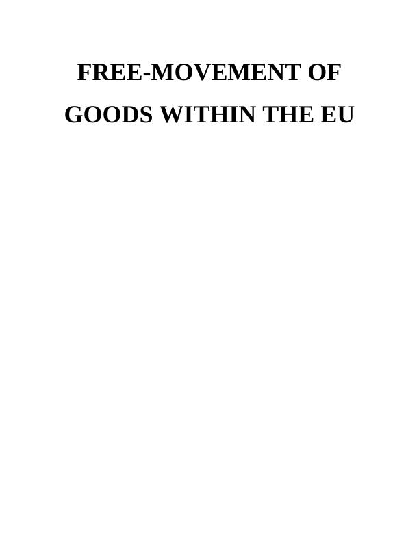 Free Movement of Goods Within the EU (Doc)_1