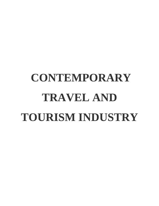 The Contemporary Travel & Tourism Industry: Doc_1