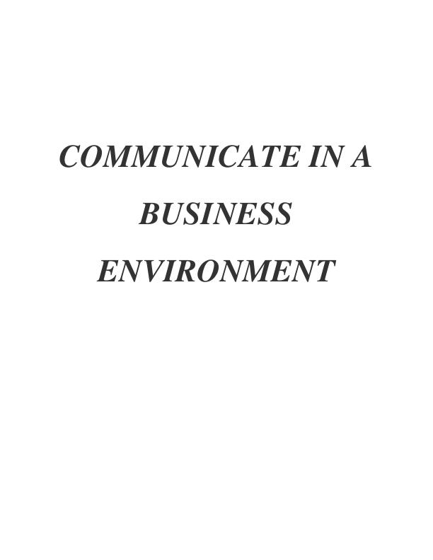Assignment on Communicate in a Business Environment_1