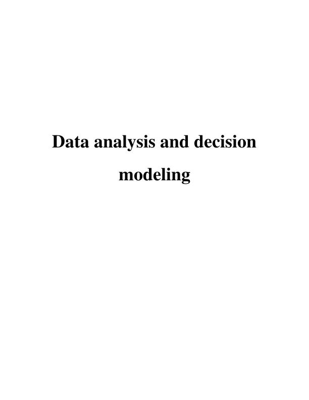 Data Analysis and Decision Modeling_1