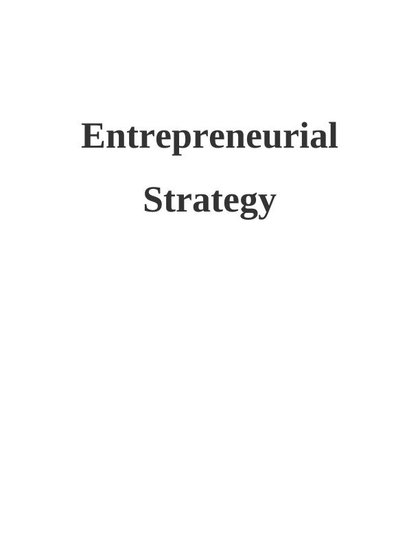 Entrepreneurial Strategy - BCG matrix Assignment_1