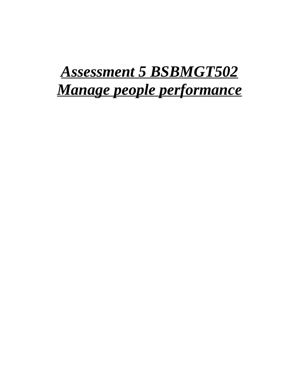 Assessment 5 BSBMGT502 Manage People Performance