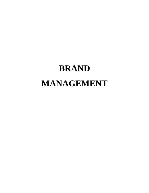 Assignment on Brand Management : Pepsi and Coca-Cola_1