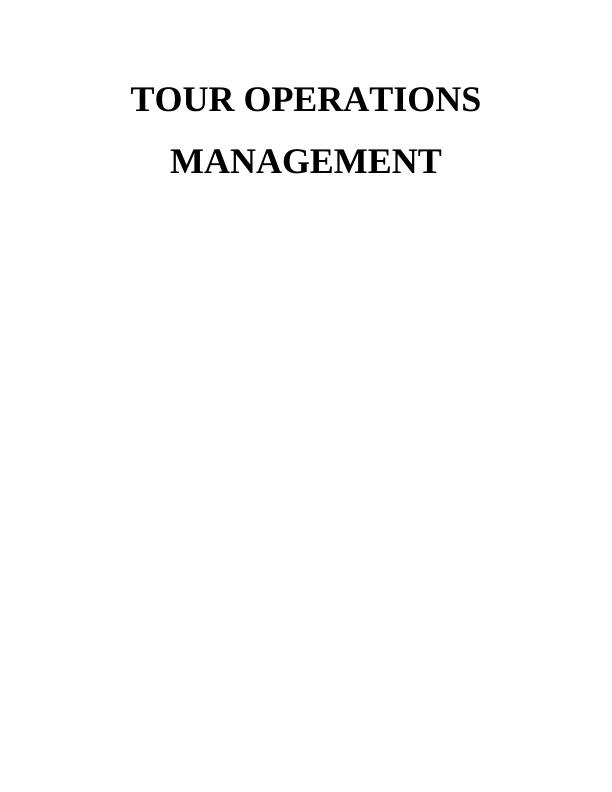 Tour Operation Management | Assignment Sample_1