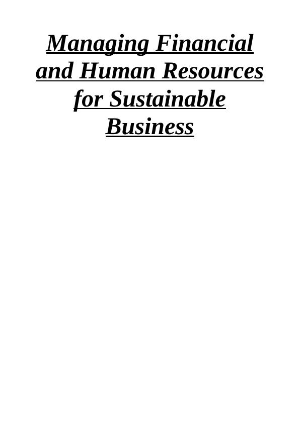 Managing Financial and Human Resources for Sustainable Business_1