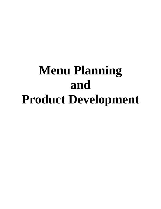 Menu Planning and Product Development Assignment (Doc)_1