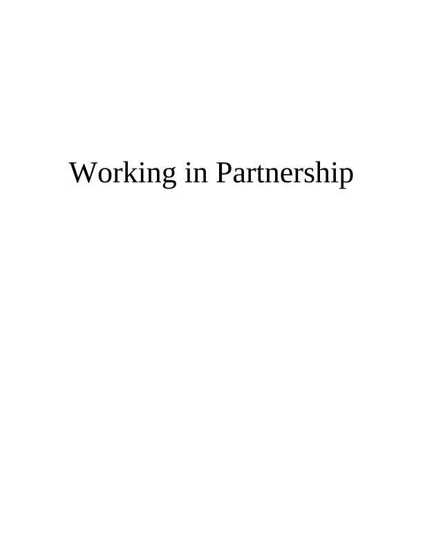 Working In Partnership In Health And Social Care Assignment_1