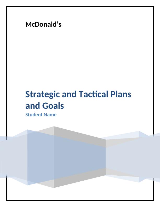 McDonald's Strategic and Tactical Plans and Goals - Desklib_1