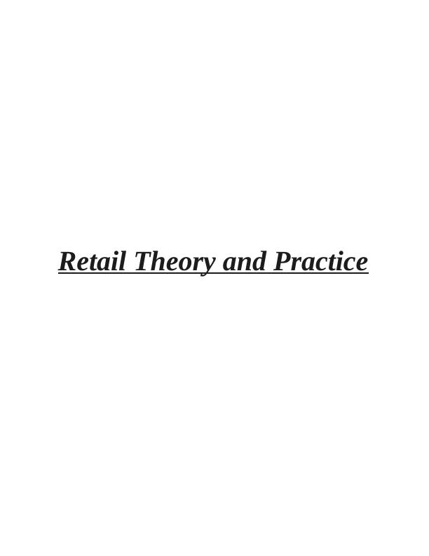 Retail Theory and Practice on Marks and Spencer_1