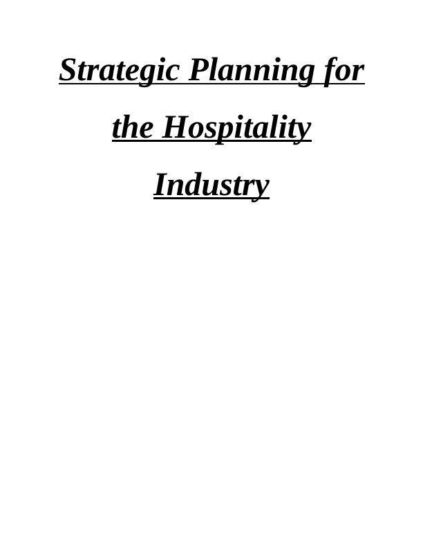 Strategic Planning for the Hospitality Industry_1