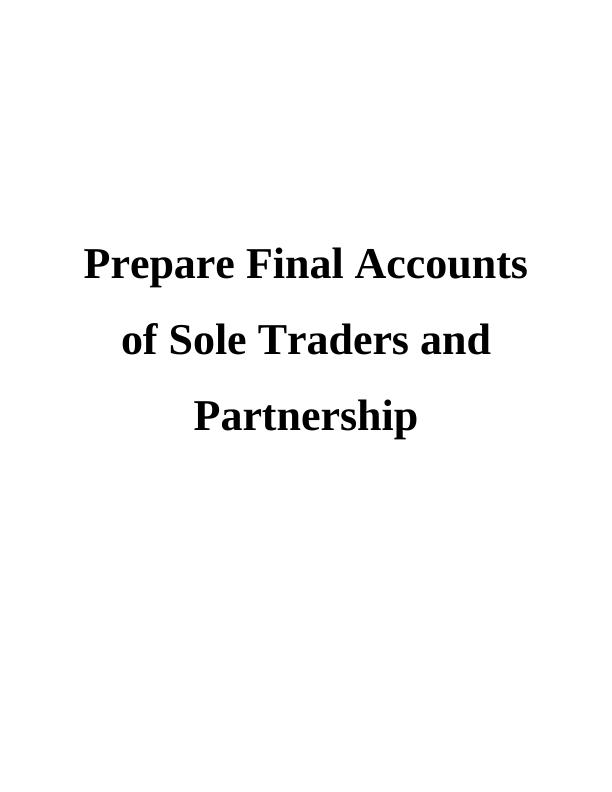 Prepare Final Accounts of Sole Traders and Partnership_1