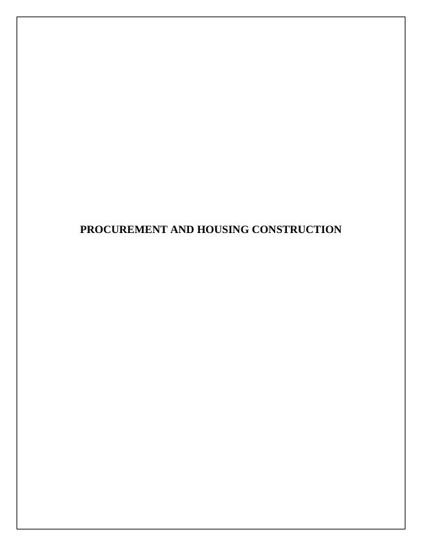 Procurement and Housing Construction_1