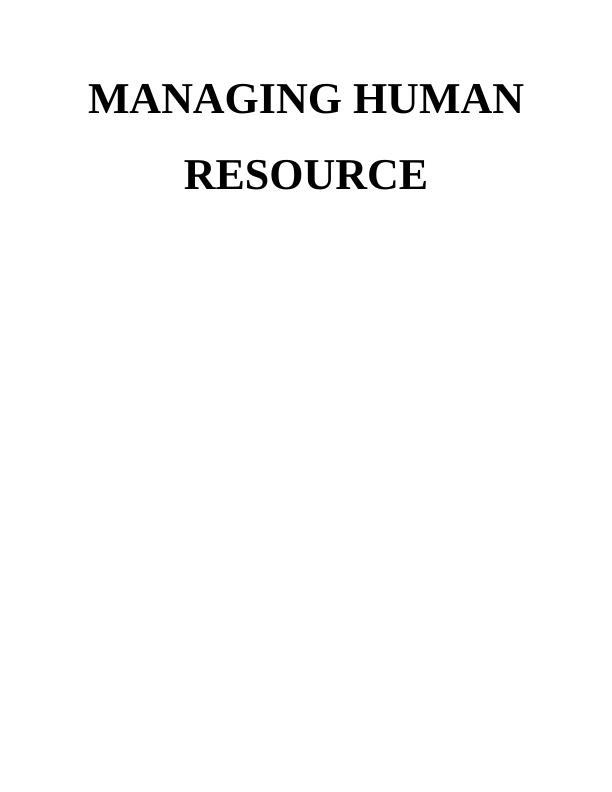 Report on Approaches of Managing Human Resources_1