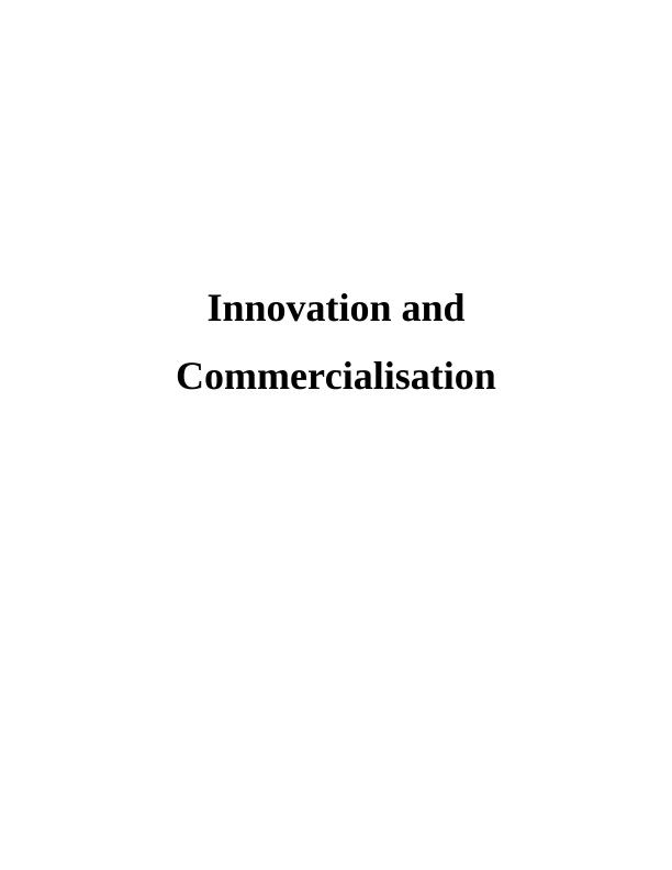 Essay on Innovation and Commercialisation_1