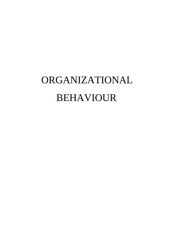 Organizational Behavior Assignment (OB)_1