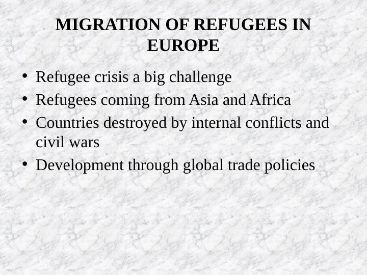 Migration of Refugees in Europe | Sociology | PPT_2