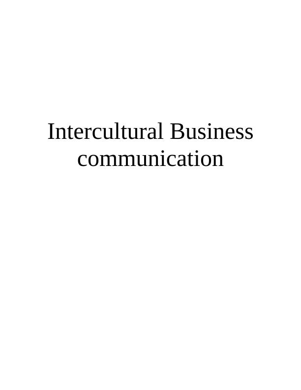 Intercultural Business Communication: Challenges and Measures_1