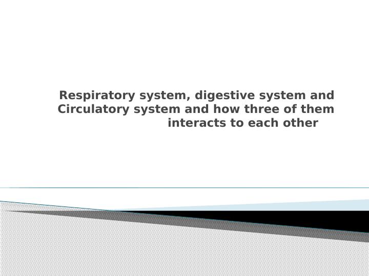 Interactions between Respiratory, Digestive and Circulatory Systems_1