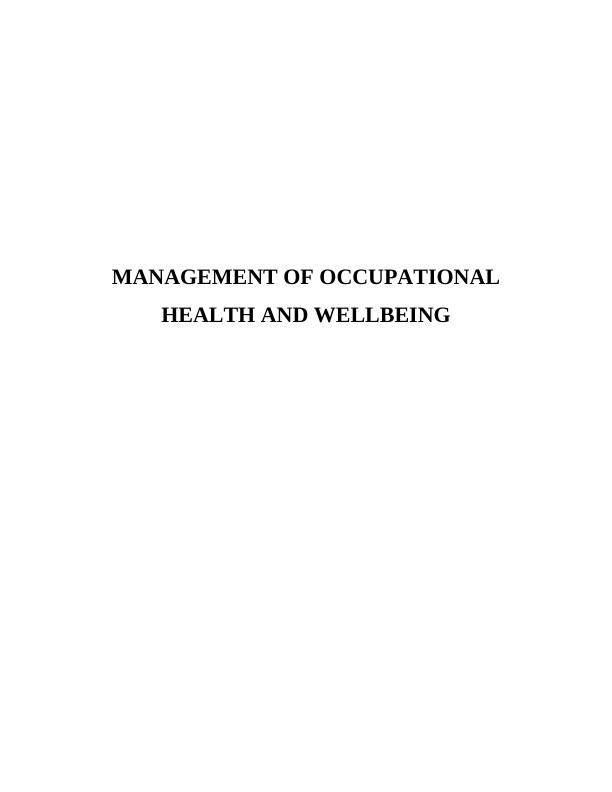 Management of Occupational Health and Wellbeing_1
