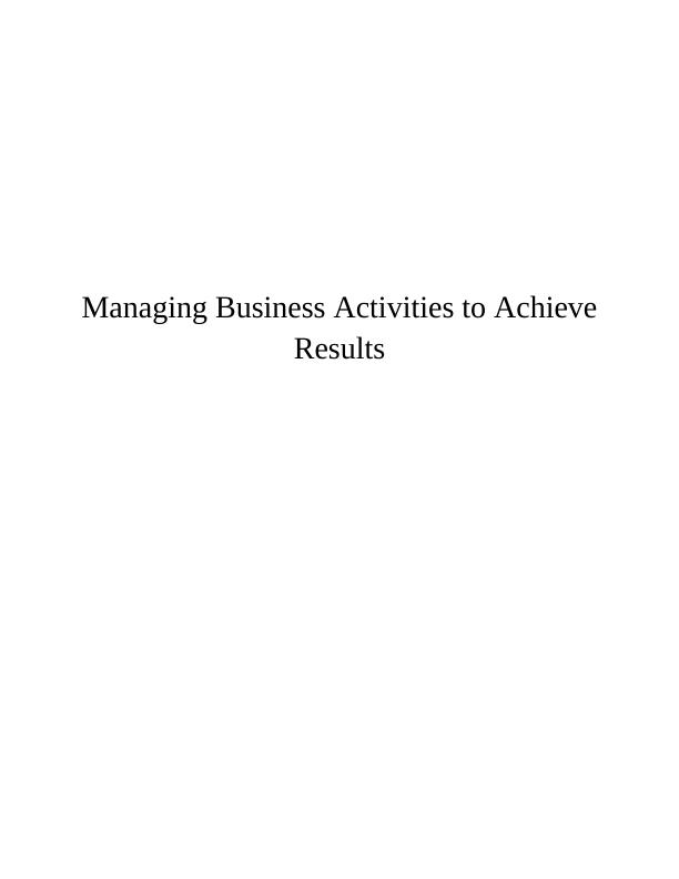 Managing Business Activities to Achieve Results Contents Introduction_1