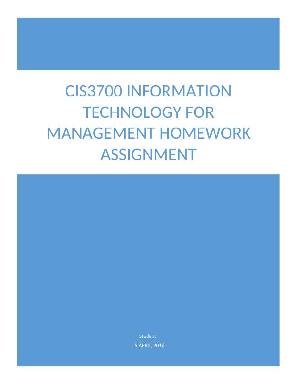 CIS3700 Information Technology for Management Homework Assignment_1