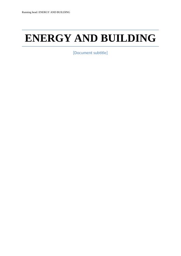 Energy and Building: Measures for Conservation and a Comparative Study of Juneau and Encinitas_1
