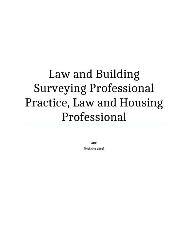 Law and Building Surveying Professional Practice | Assignment_1