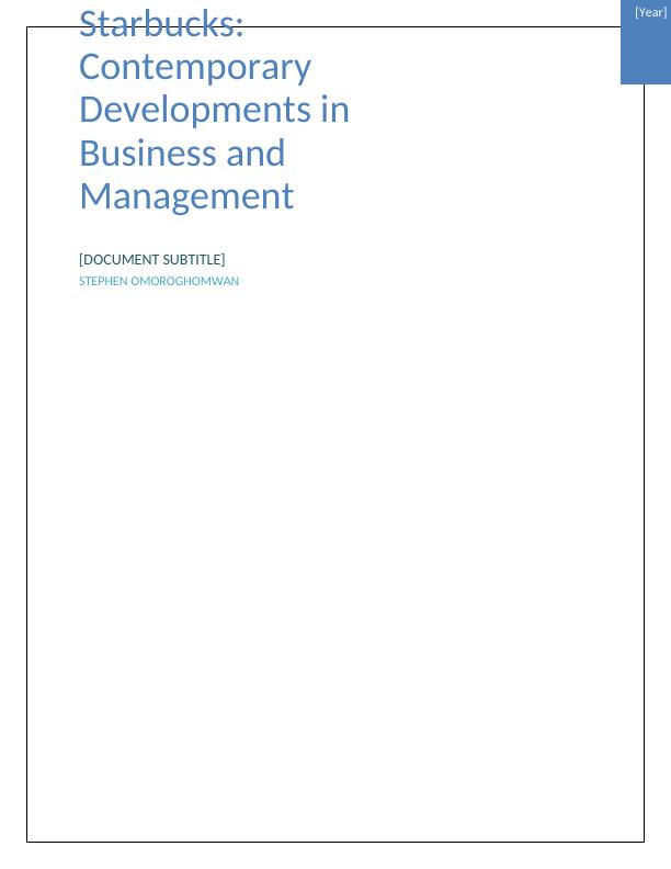 Starbucks: Contemporary Developments in Business and Management_1