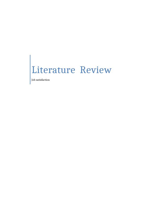 Literature Review- Job Satisfaction_1