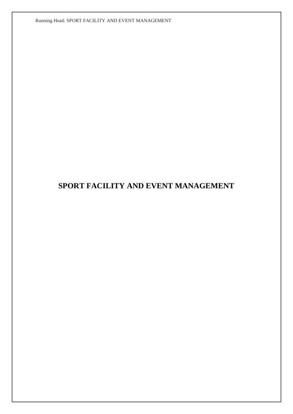 Impact of 2036 Olympic Game in Dallas Sport Facility and Event Management