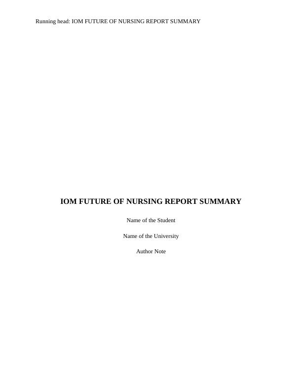 The Future of Nursing Report_1