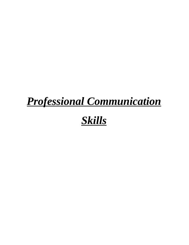 Professional Communication Skills Assignment (Doc)_1