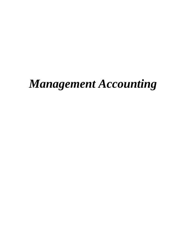 Management Accounting Assignment  (solution)_1