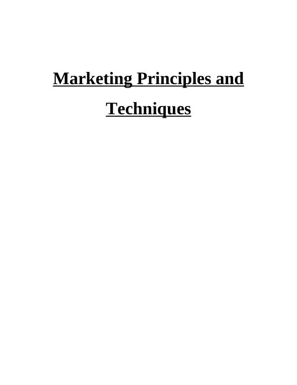 Marketing Principles and Techniques: Assignment (Doc)_1