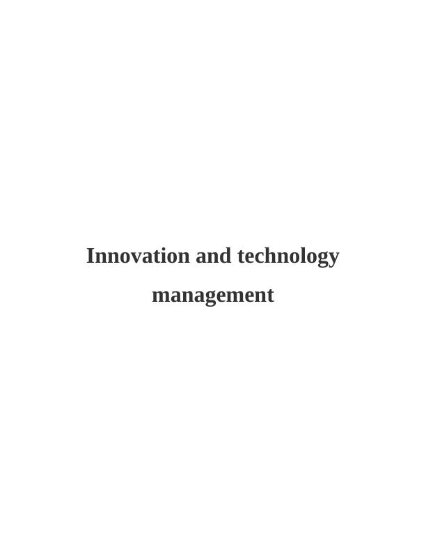 Innovation and Technology Management - Assignment_1