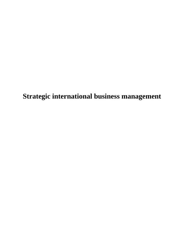 Strategic International Business Management_1