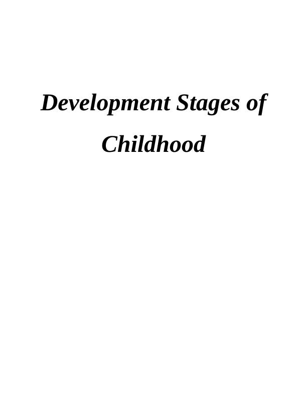 Development Stages of Childhood_1