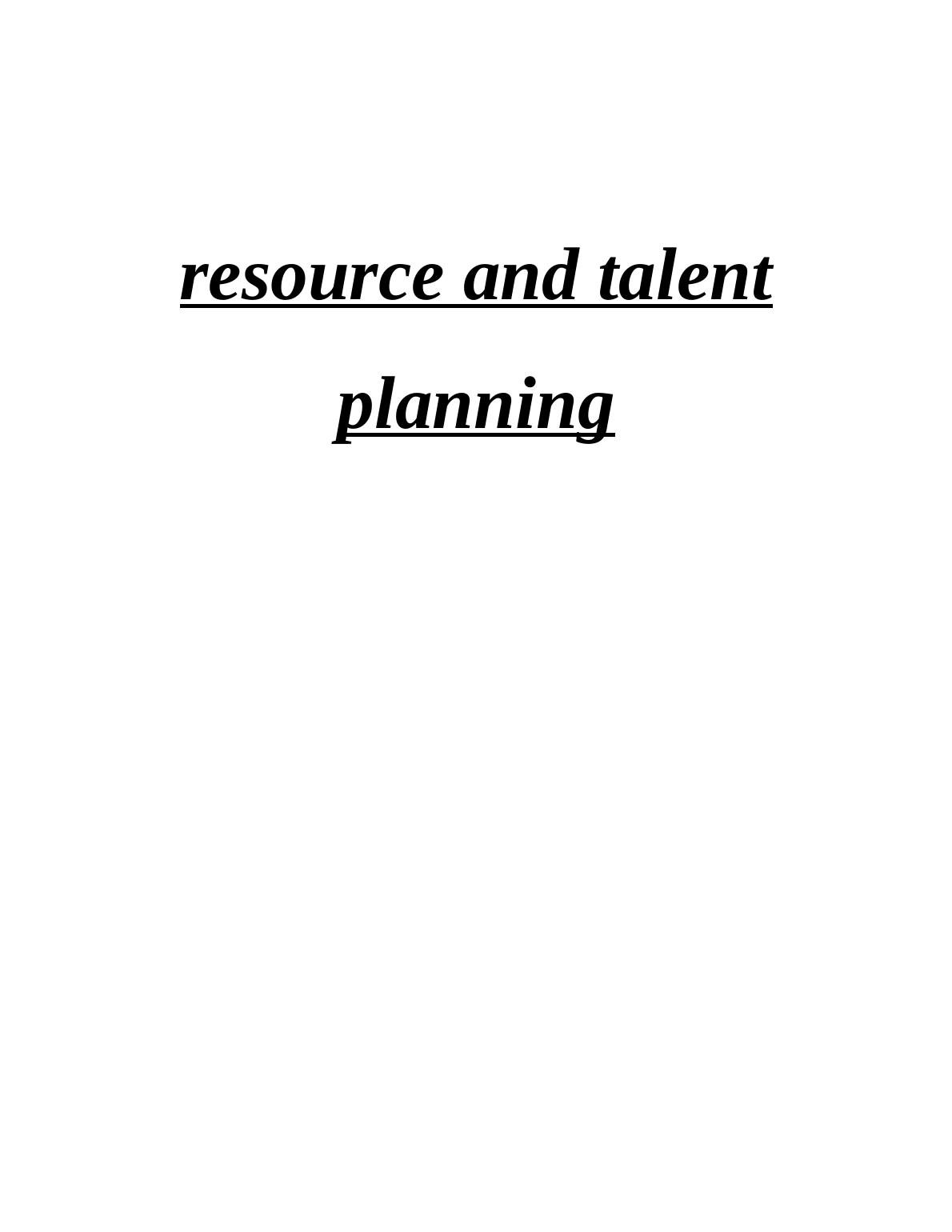 Talent Management and Workplace Planning_1
