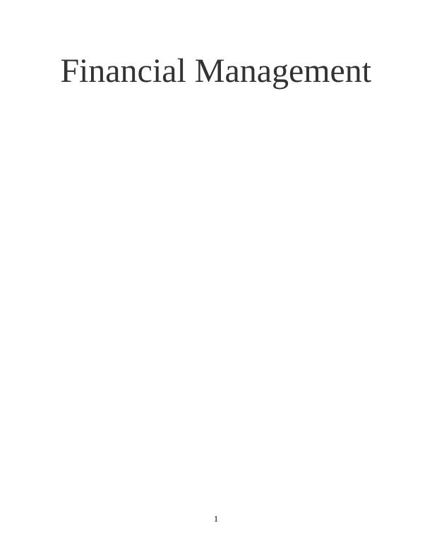 Financial Management: Valuation Techniques and Investment Appraisal_1