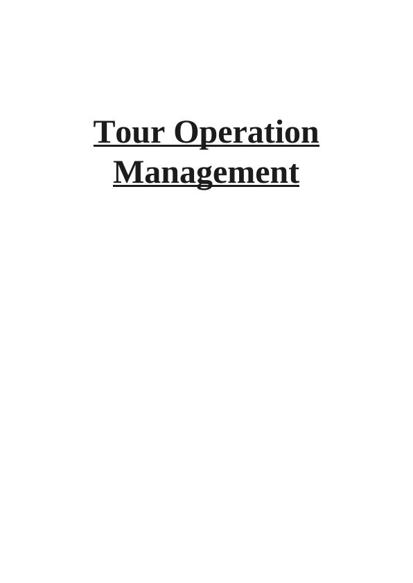 Tour Operation Management Assignment Solution - Thomas cook_1