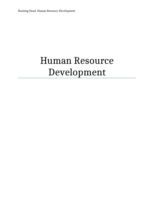 Running Head: Human Resource Development_1