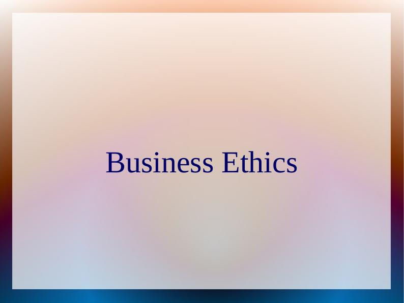 Business Ethics: Principles and Stakeholder Analysis_1