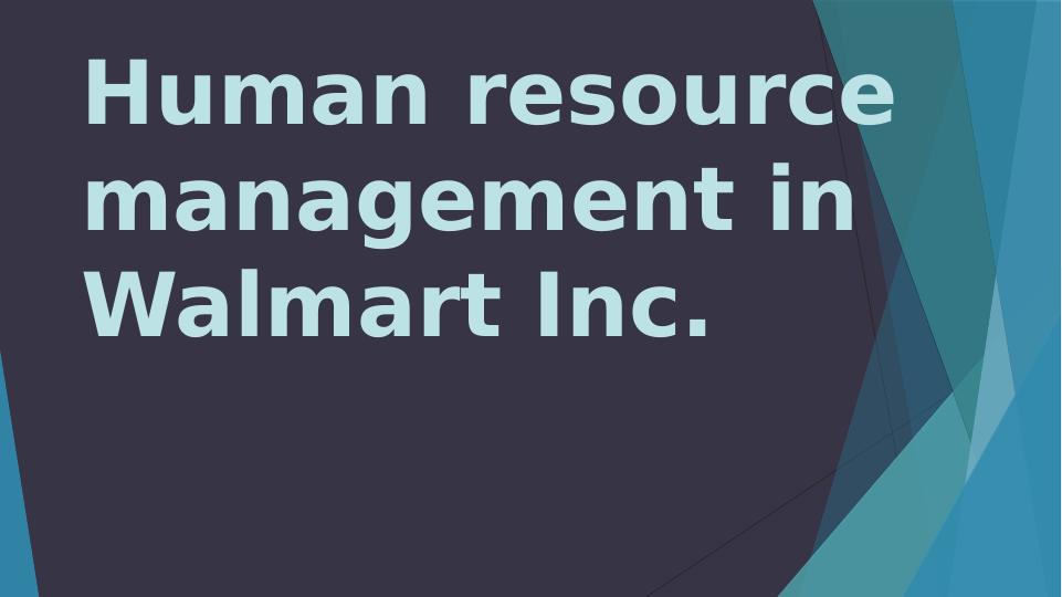 Human Resource Management in Walmart Inc_1