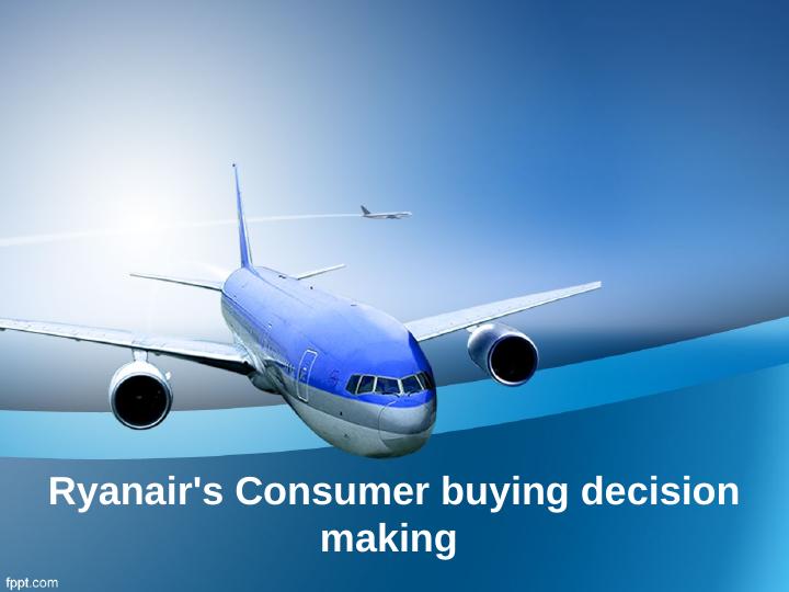 Ryanair's Consumer buying decision making_1